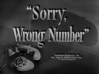 Sorry, Wrong Number (1948) Full Movie | Starring Barbara Stanwyck, Burt Lancaster
