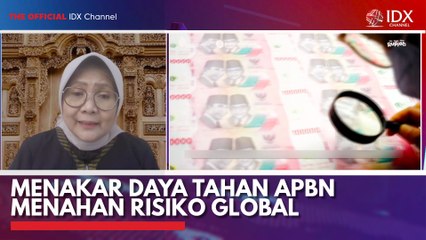 Menakar Daya Tahan APBN Menahan Risiko Global
