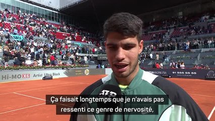 Madrid - Alcaraz : "Ça faisait longtemps que je n'avais pas ressenti ce genre de nervosité"