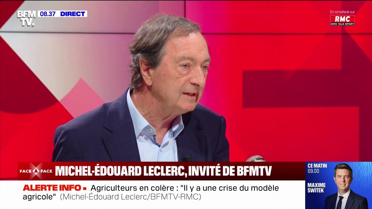 Politique agricole commune: "Il faudrait régionaliser son application et sa répartition", déclare Michel-Édouard Leclerc, président du Comité exécutif des centres Leclerc