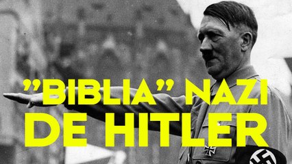 HITLER fundó UNA RELIGIÓN, con mandamientos [y ‘Biblia’ nazi]