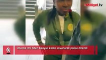 Oturma izni biten Kenyalı kadın soyunarak polise direndi