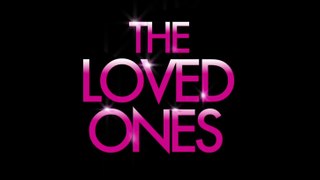 THE LOVED ONES (2009) Trailer VO - HD