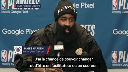 Clippers - Harden : "J'ai la chance de pouvoir changer et d'être un facilitateur ou un scoreur"