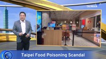 Death Toll Rises to 4 in Taipei Restaurant Food Poisoning Scandal