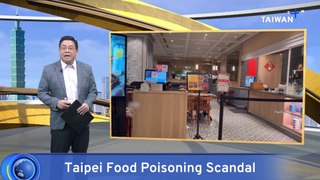 Death Toll Rises to 4 in Taipei Restaurant Food Poisoning Scandal