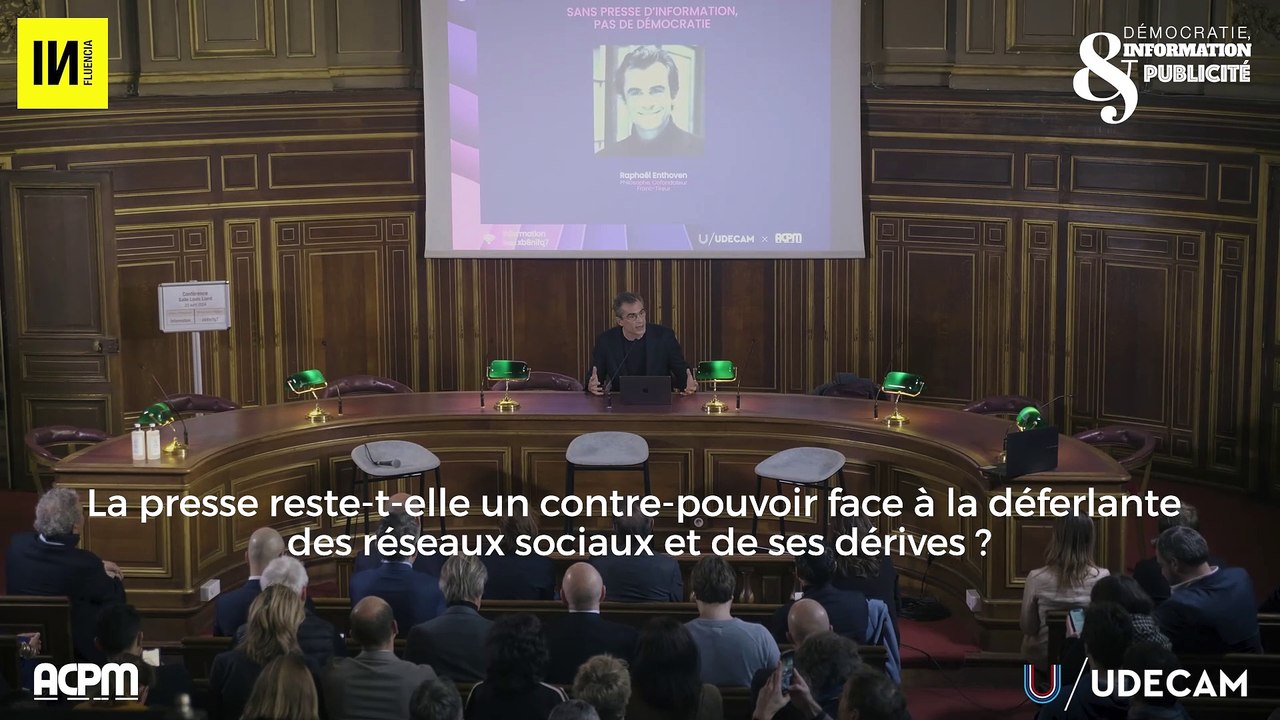 Raphael Enthoven - Colloque UDECAM / ACPM