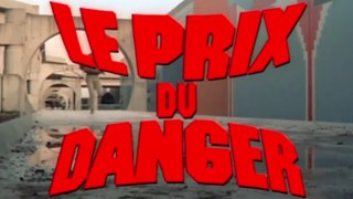LE PRIX DU DANGER (1983) Bande Annonce VF - HQ