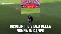 Orsolini, il video della nonna in campo