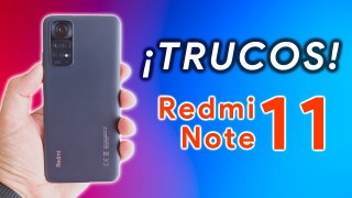 Redmi NOTE 11, TRUCOS para sacar el máximo