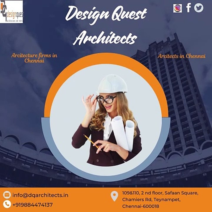 Modern architects in Chennai