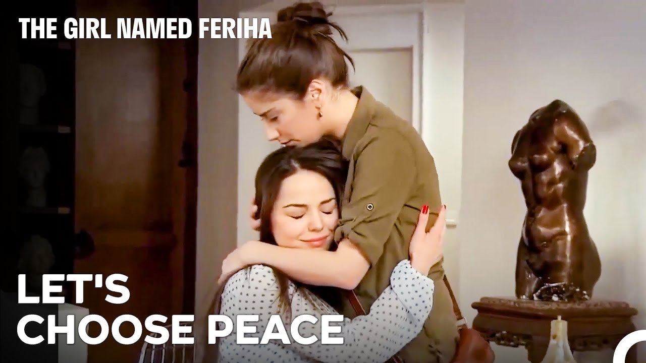 The Sisters Couldn't Stay Mad For Long - The Girl Named Feriha