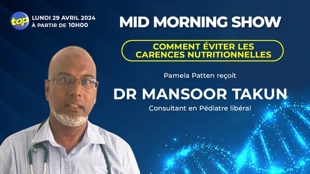 [Mid Morning Show] : Bb Zone Pamela Patten reçoit Dr Mansoor Takun,