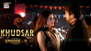 Khudsar Episode 11 | 29 April 2024 | ARY Digital Drama