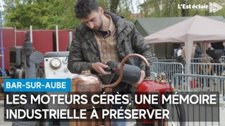 Les moteurs Cérès, une mémoire industrielle à préserver à Bar-sur-Aube