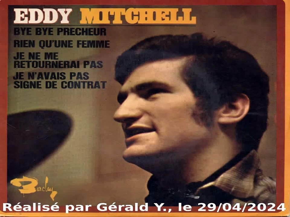 Eddy Mitchell_Je n'avais pas signé de contrat (Clip 1967)karaoké