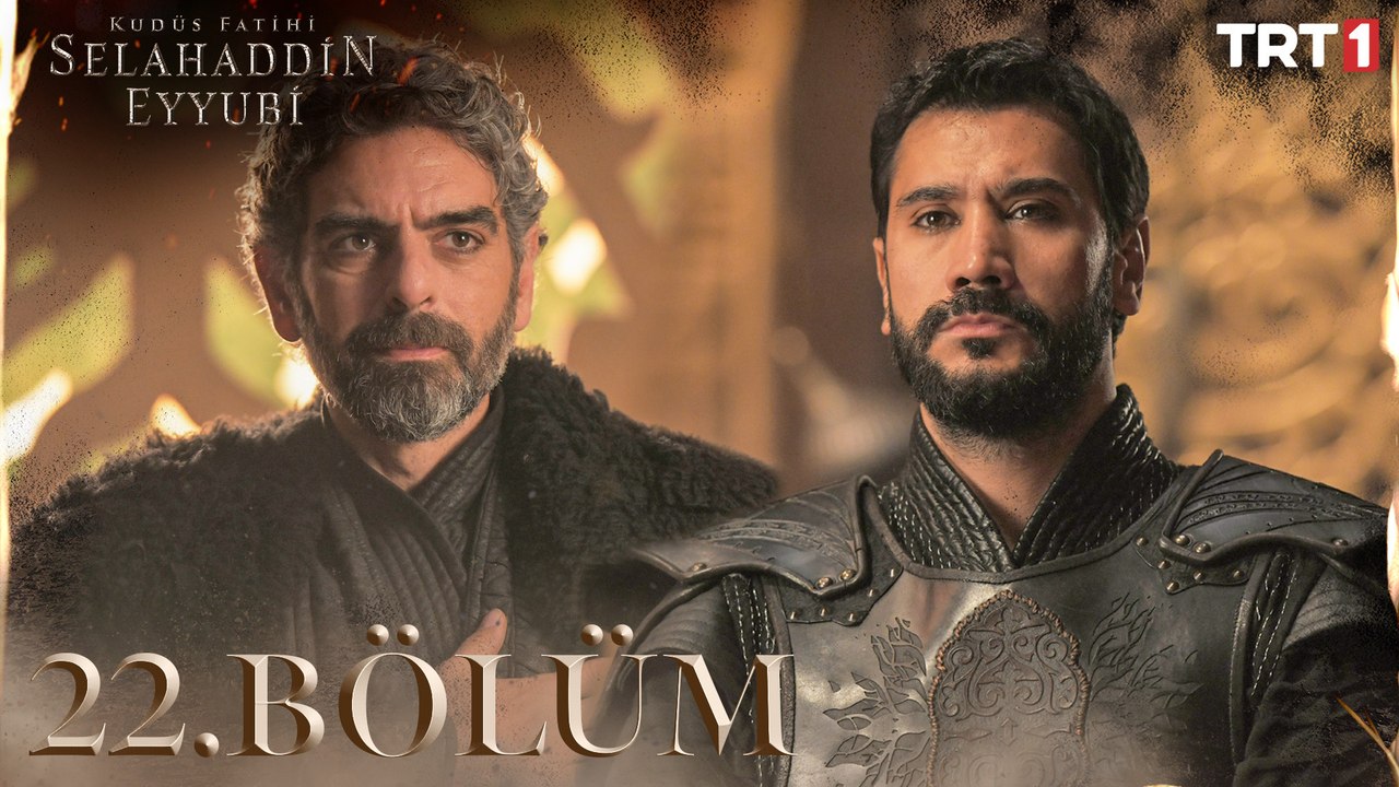 Kudüs Fatihi Selahaddin Eyyubi 22. Bölüm