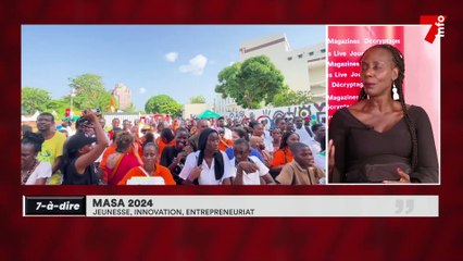 7-à-dire | MASA 2024 : Jeunesse, innovation, entrepreneuriat