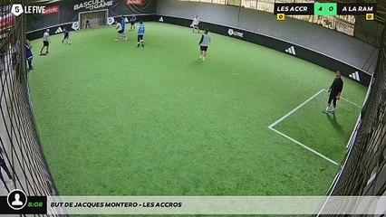 But de Jacques Montero - LES ACCROS