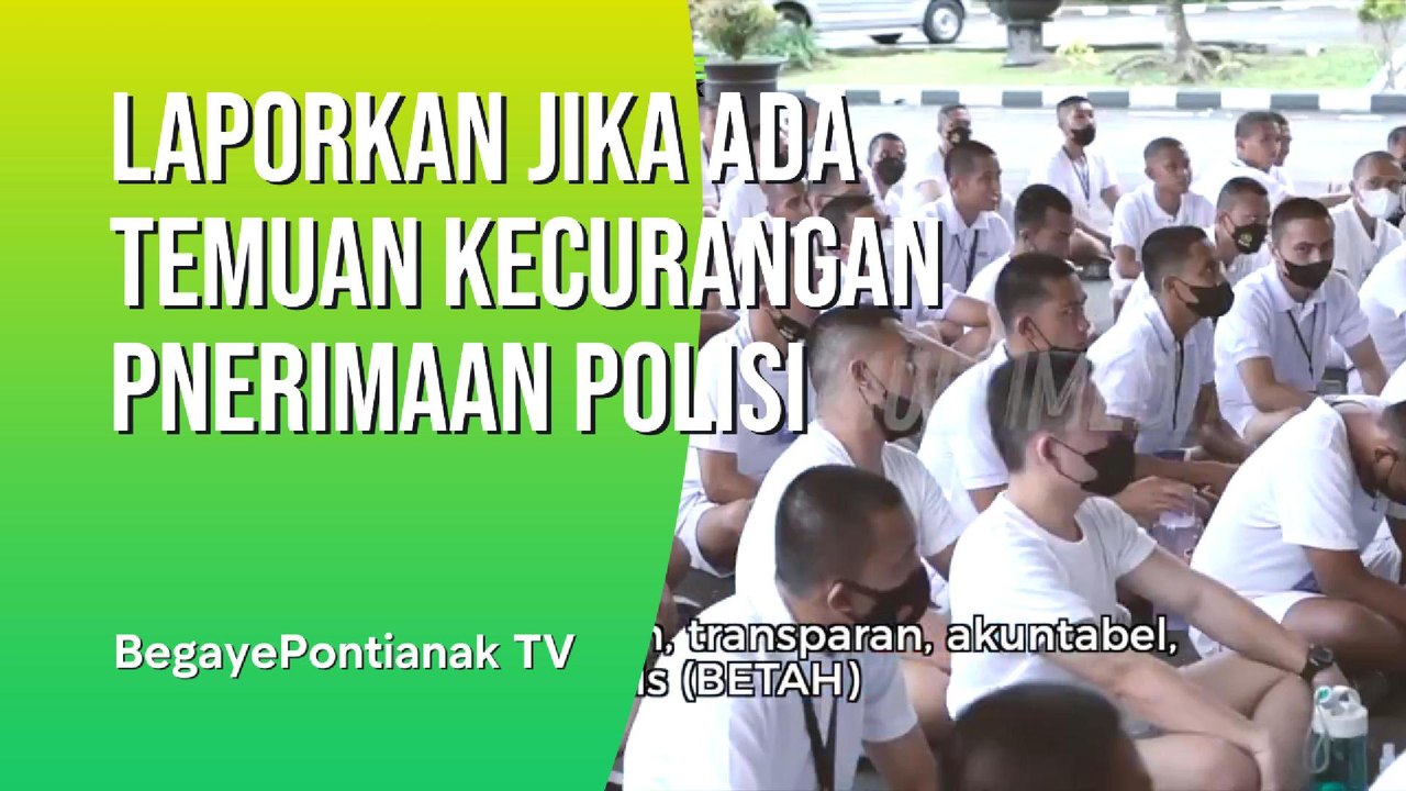 Ada Kecurangan Penerimaan Polisi ? Laporkan Saja Ke SINI