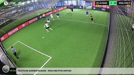 Faute de Adrien PAGANI - WOLVES FIVE UNITED