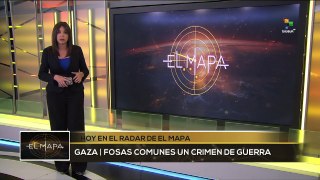 EL MAPA | Gaza | Fosas Comunes un Crimen de Guerra 29 04 24