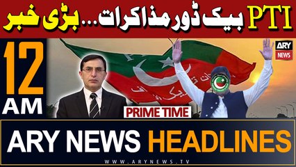 ARY News 12 AM Headlines 30th April 2024 | PTI's Backdoor Negotiations - Big News