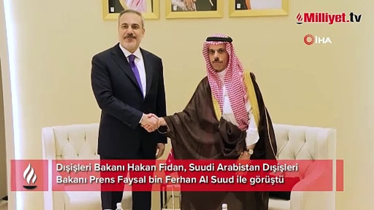 Dışişleri Bakanı Fidan, Suudi Arabistan Dışişleri Bakanı Ferhan ile görüştü