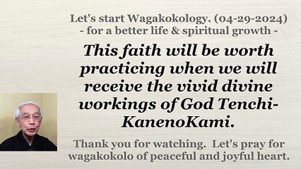Is this faith worth practicing? 04-29-2024