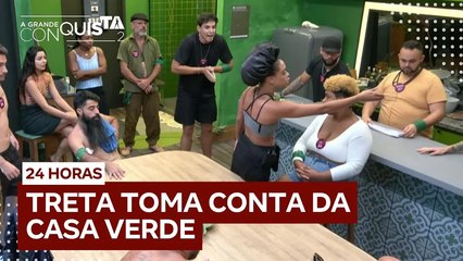 Treta, gritaria e acusações: caos toma conta da Casa Verde  | A Grande Conquista