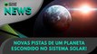 Ao Vivo | Novas pistas de um planeta escondido no Sistema Solar! | 29/04/2024 | #OlharDigital