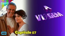 Alexandre Faz Fuga Da Cadeia Com Ajuda De Lisa | A Viagem 1994. Capítulo 07. Veja Completo ~>