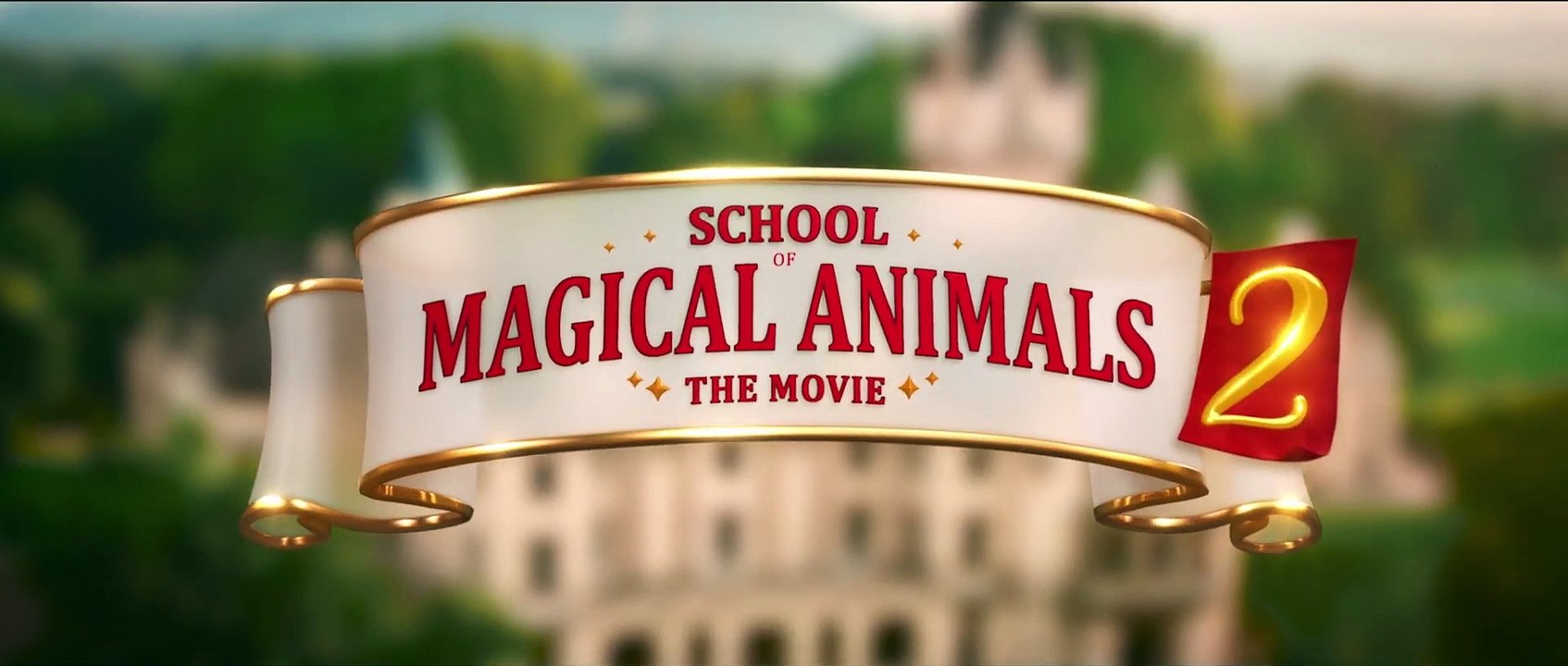 School of Magical Animals 2 Trailer - video Dailymotion