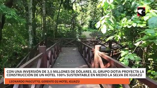 Con una inversión de más de 3,5 millones de dólares, el Grupo Dotia proyecta la construcción de “Syry Lodge”, un hotel 100% sustentable en medio de la selva de Iguazú