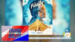 Firefly, mapapanood na sa Prime Video simula ngayong araw | UB