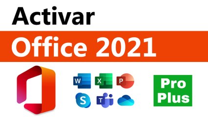 Guía Rápida para Activar Office 2021 Professional Plus Gratis 🔓