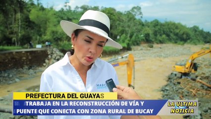 La Prefectura Ciudadana del Guayas efectúa trabajos en el cantón Bucay