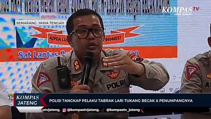 Polisi Tangkap Pelaku Tabrak Lari Tukang Becak & Penumpangnya