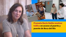 Promete Rocío Nahle resolver tráfico en acceso al puerto y puente de Boca del Río