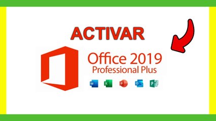 Activar Licencia Office 2019 Professional Plus