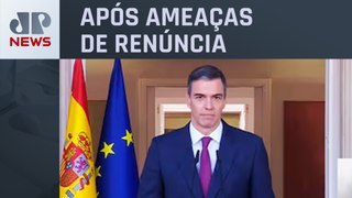 Pedro Sanchez afirma que continua como presidente da Espanha