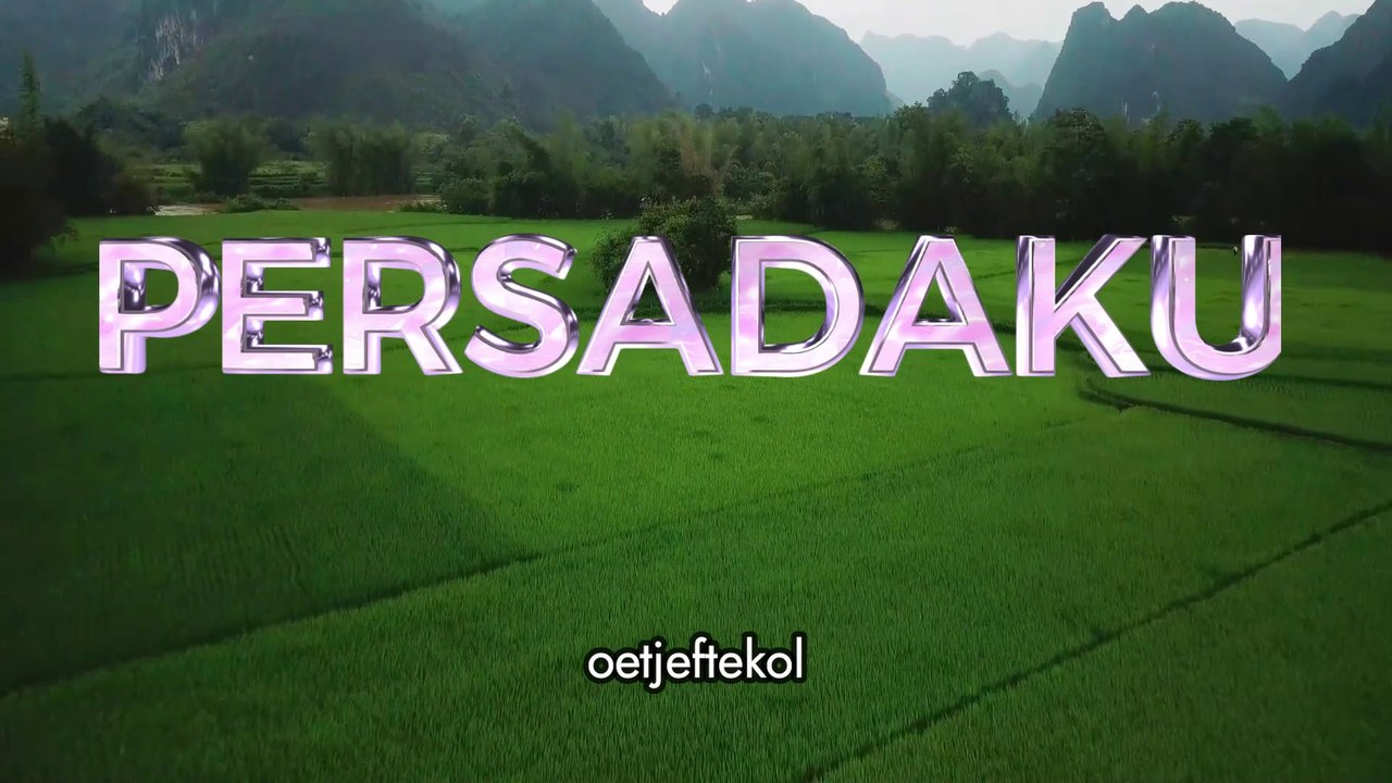 PERSADAKU Karya : Oetje F Tekol