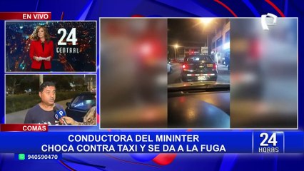 Comas: conductora que manejaba auto del Mininter en estado de ebriedad choca y se da a la fuga