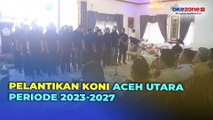 Pengurus KONI Aceh Utara Dilantik, Targetkan Aceh Masuk 10 Besar PON 2024