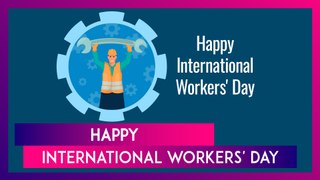 International Workers' Day Wishes, Quotes, Wallpapers, Images & Greetings To Celebrate May 1 Holiday