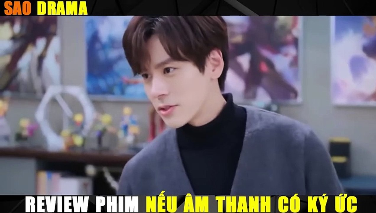 Review Phim, Nếu Âm Thanh Có Ký Ức  Bản Full Tóm Tắt Tập 1 -32 ngụy triết minh & phan mỹ Diệp ( phim ngôn tình tổng tài bá đạo)