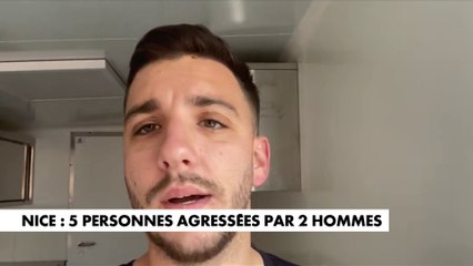 Anton, agressé à Nice par deux hommes ayant tenu des propos sexistes : «C’est difficile de se dire que maintenant, en sortant, on risque cela»