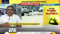 എന്തുകൊണ്ടാണ് പാലക്കാട്, തൃശൂർ, കൊല്ലം ജില്ലകളിൽ ചൂട് കൂടുന്നത്