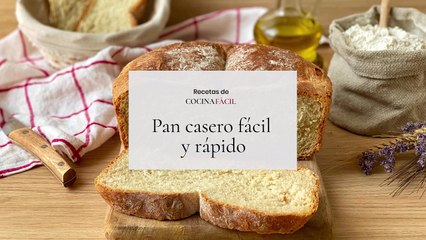 Cómo hacer pan casero rápido y fácil
