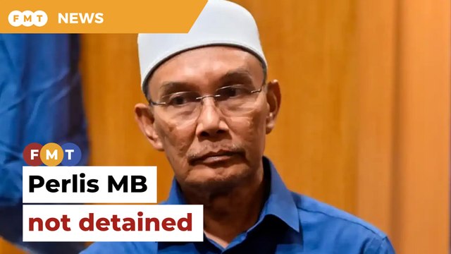 Perlis MB not detained by MACC